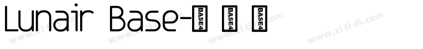 Lunair Base字体转换